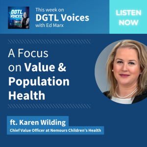 A Focus on Value & Population Health (ft. Karen Wilding)