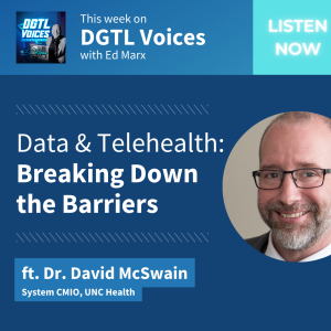 Data and Telehealth: Breaking Down the Barriers (ft. David McSwain)