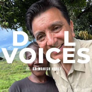 Transforming Healthcare Through Community Empowerment (ft. Dr Manish Kohli)