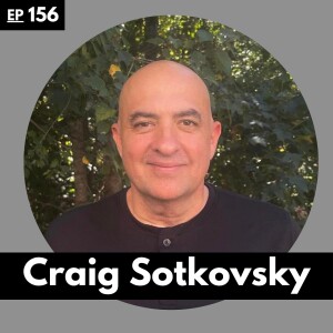 A Second Chance at Life: Triumph Over Tragedy w/ Craig Sotkovsky