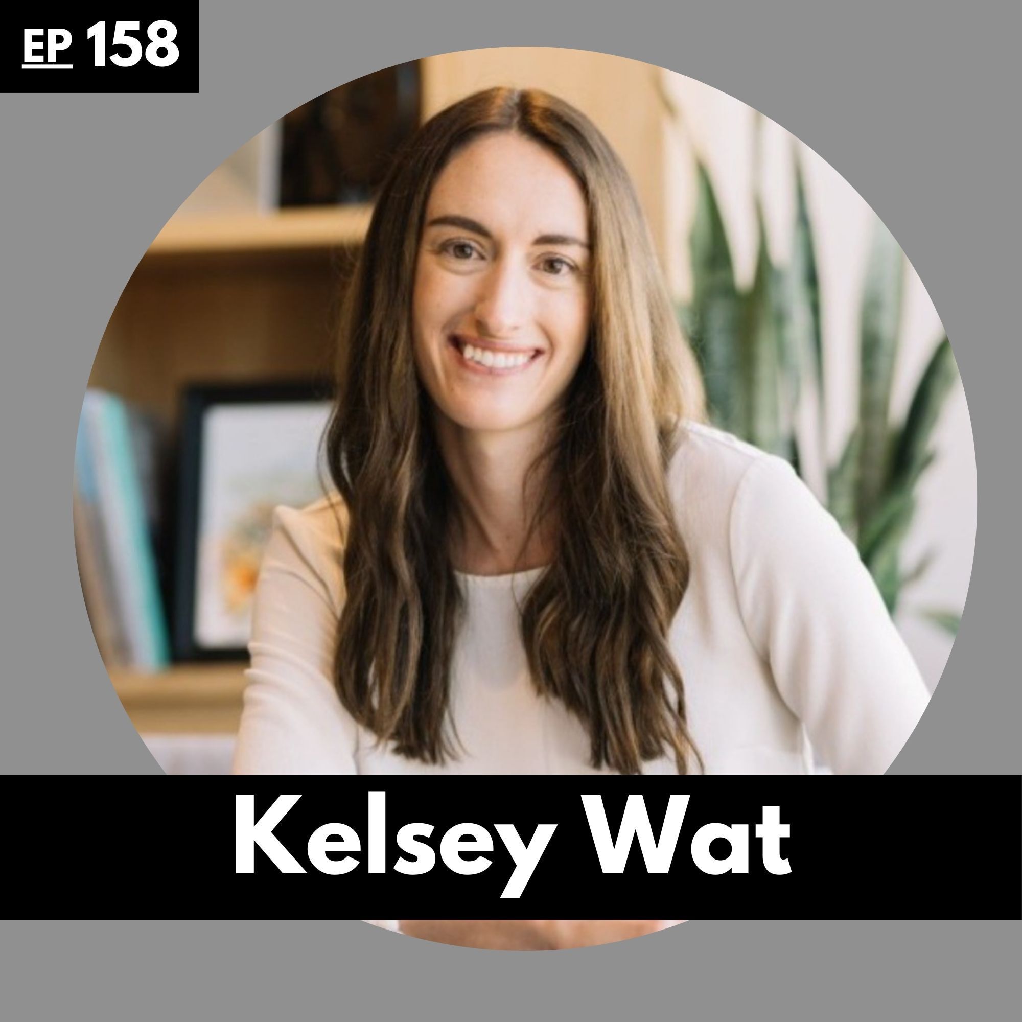 cover of episode How To Skip The Application Submission Marathon And Get Your Dream Job Without The Frustration w/ Kelsey Wat