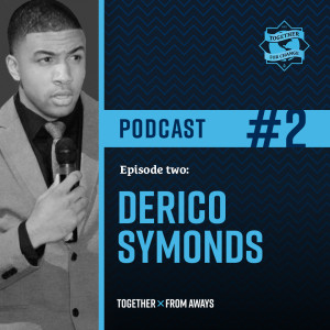 Perserverance & Resiliance with DeRico Symonds