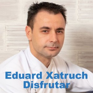 Interview with Chef Eduard Xatruch of Disfrutar Restaurant