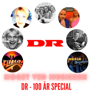 DR - 100 År Special: Tjeklisten, Musikbutikken, Top 20, Eldorado, Harakiri, Radio Rita, Boogie, Okay Tone & Musik Mellem Lektierne