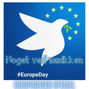 Europadagen Special: ABBA, Kraftwerk, R.E.M., U2, Ella Fitzgerald, The Beautiful South, Suede, 2 Unlimited, Ultravox, David Bowie & Loreen