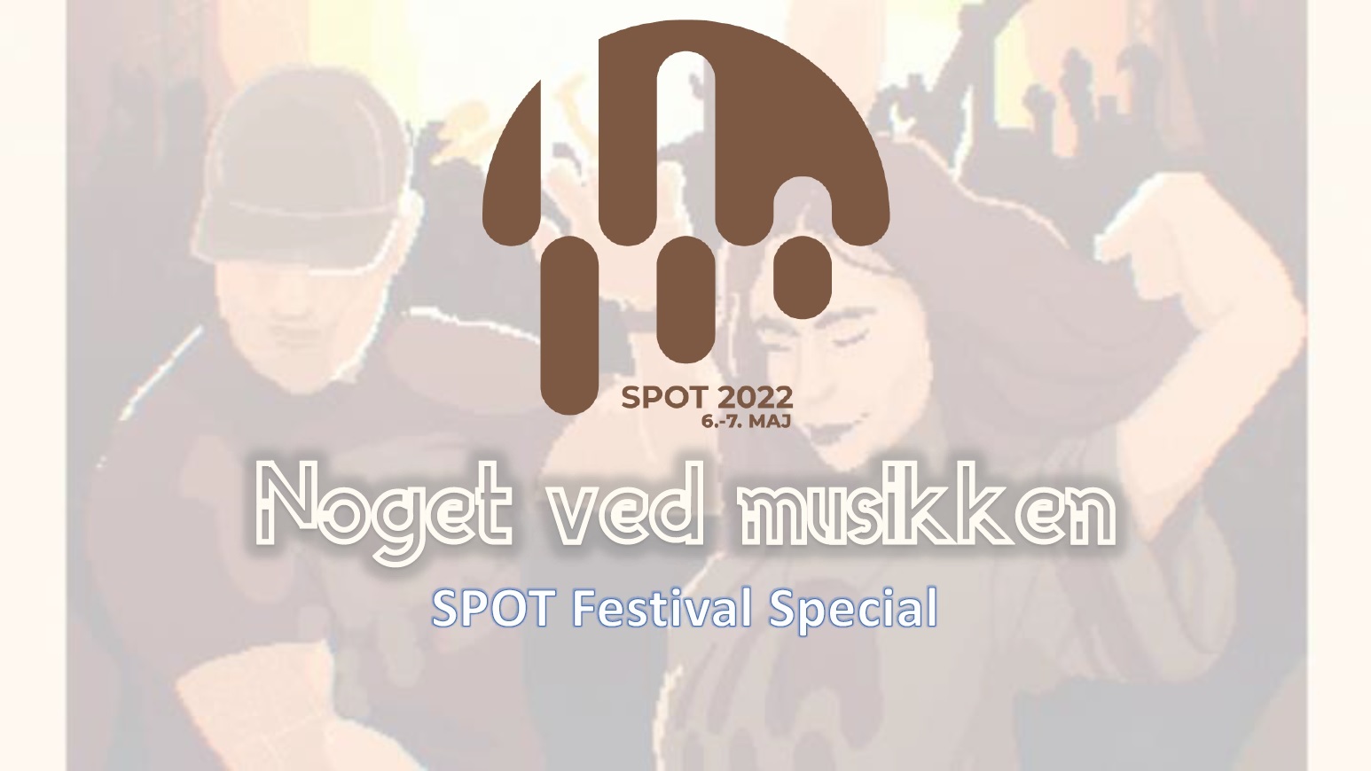 Noget Ved Musikken