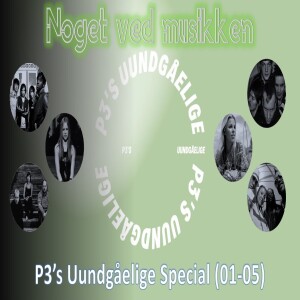 P3’s Uundgåelige Special (2001-2005): Bloc Party, Moi Caprice, Avril Lavigne, The Black Eyed Peas, Lisa Miskovsky, The Killers & Alizée