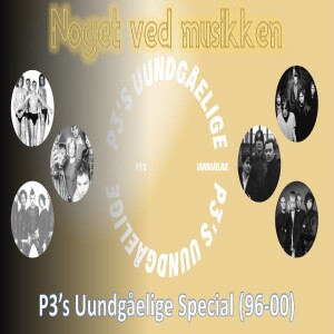 P3’s Uundgåelige Special (1996-2000): The Verve, Inside The Whale, Manic Street Preachers, The Ark, Coldplay, Superheroes & Brother Brown