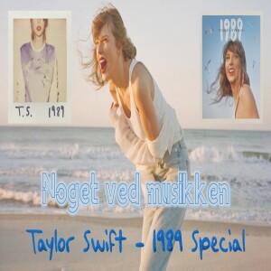 Taylor Swift - 1989 Special