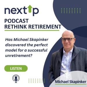 Is Michael Skapinker’s journey the perfect unretirement story?