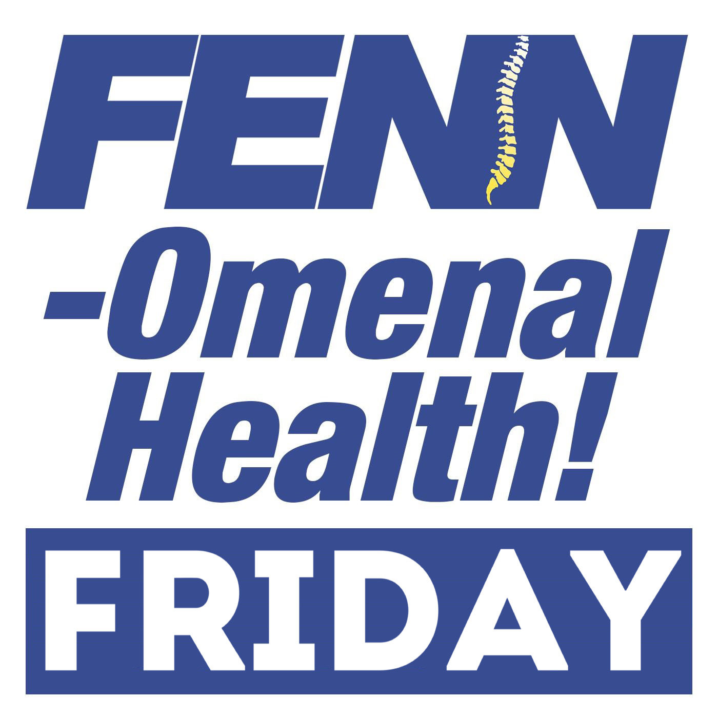 FENNomenal Health Friday