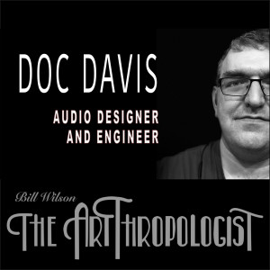 Doc Davis Sound Designer and Engineer