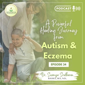 A powerful healing journey from Autism and Eczema