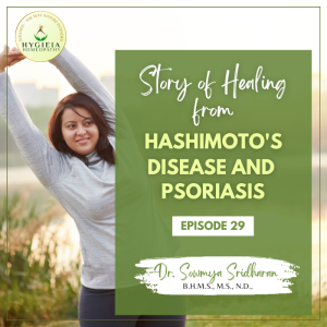 Story of Healing from Hashimoto’s Disease and Psoriasis