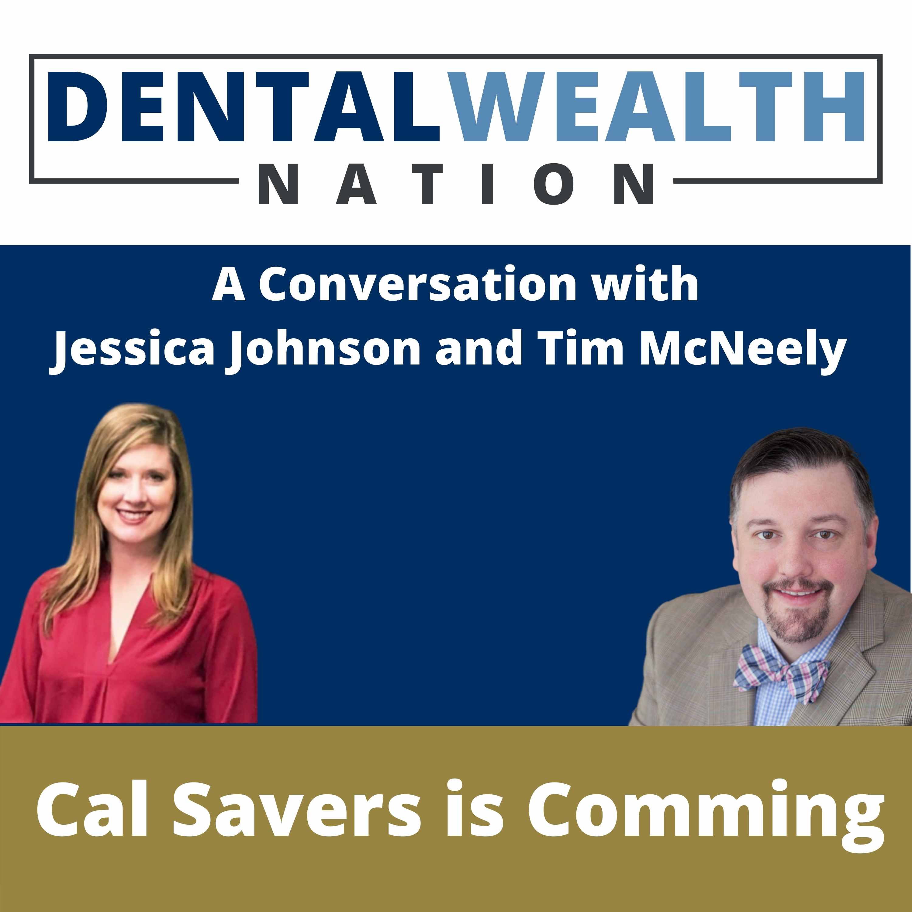 The Dental Wealth Nation Show with Tim McNeely