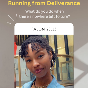 Running from Deliverance w/ Falon Sells