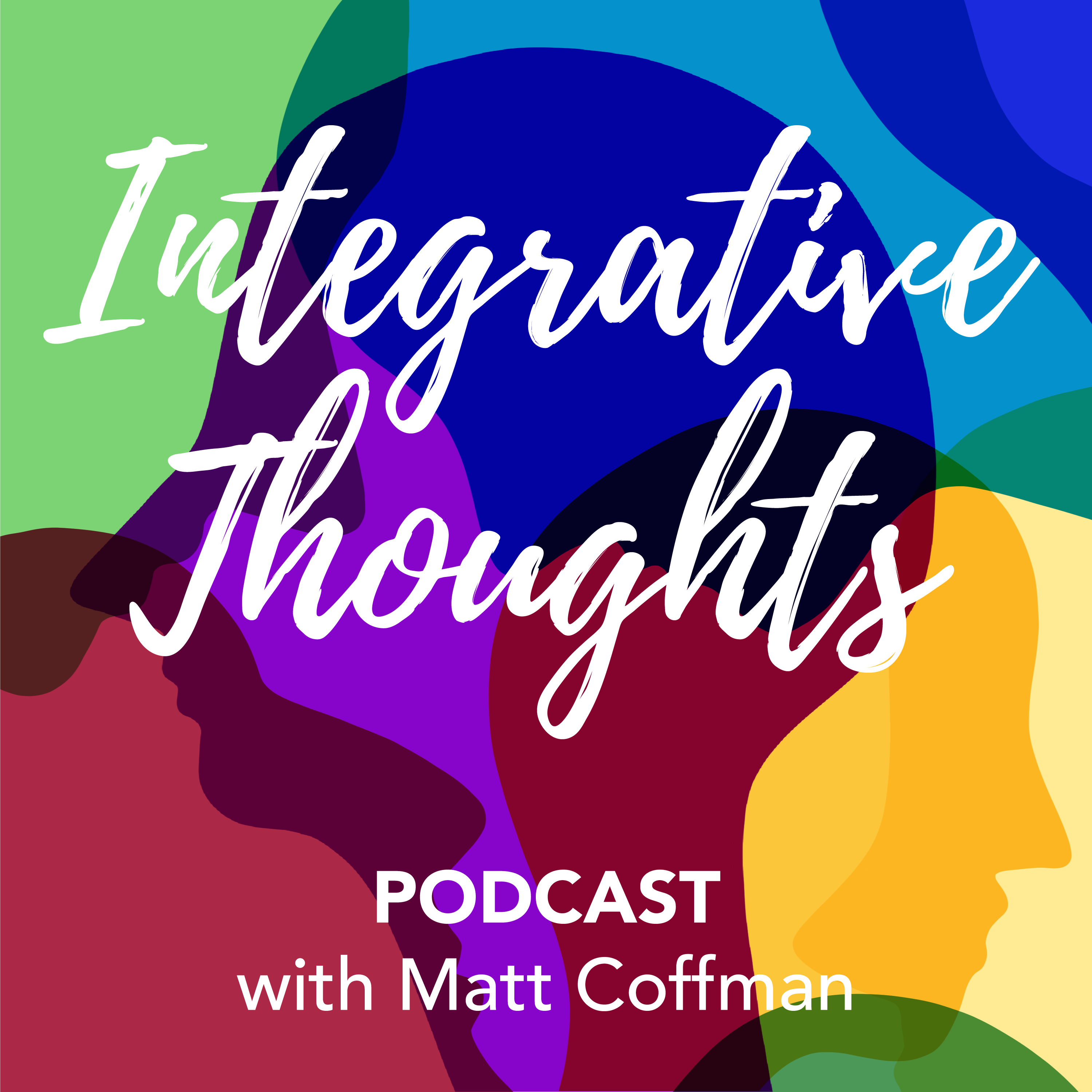 Integrative Thoughts