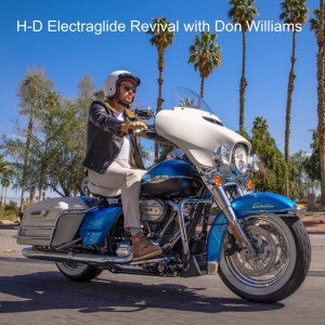 H-D Electraglide Revival with Don Williams