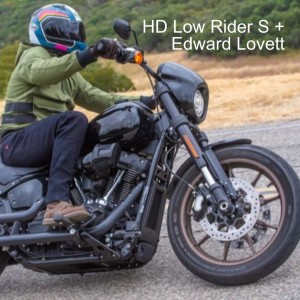 HD Low Rider S + Edward Lovett