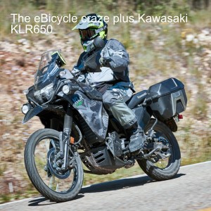 The eBicycle craze plus Kawasaki KLR650