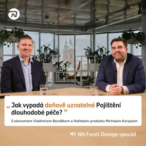 Speciál NN Fresh Orange - představení prvního daňově uznatelného pojištění dlouhodobé péče