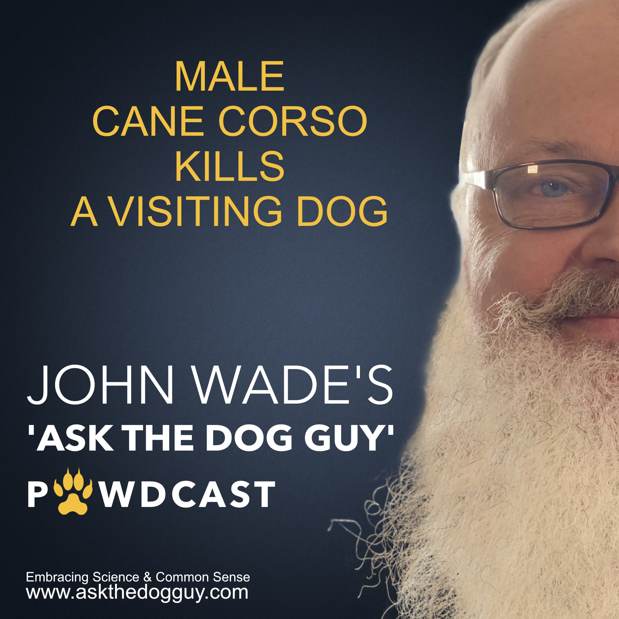 Ask The Dog Guy Pawdcast