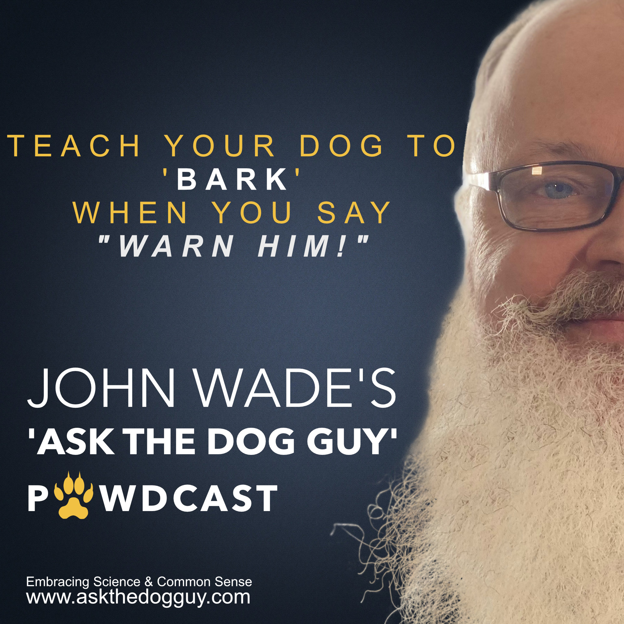 Ask The Dog Guy Pawdcast
