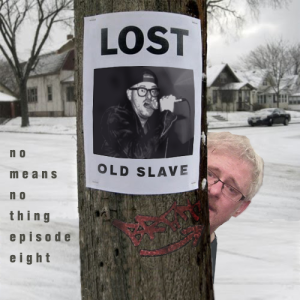 Ep 8 - Lost:  Old Slave