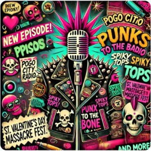 PoGo City Radio Podcast: Punk Mayhem Unleashed! 🔥