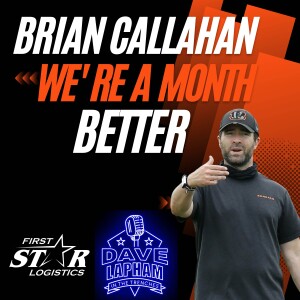 Bengals OC Brian Callahan | We’re A Month Better