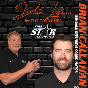 Brian Callahan In The Trenches with Dave Lapham