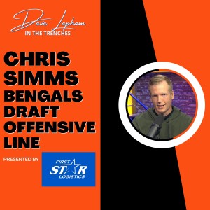 Chris Simms | Cincinnati Bengals Draft Offensive Line