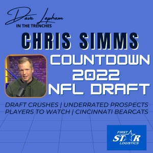 Chris Simms Countdown To The 2022 NFL Draft