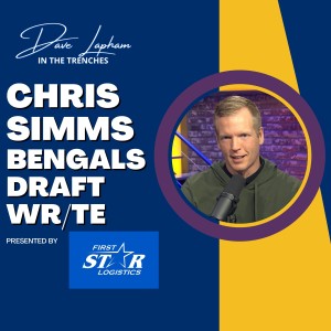 Chris Simms | Cincinnati Bengals Draft - Wide Receiver and Tight End