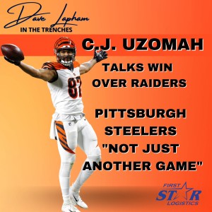 C.J. Uzomah - Pittsburgh Steelers ”It‘s Not Just Another Game” In The Trenches with Dave Lapham