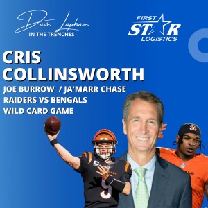 Cris Collinsworth Talks Joe Burrow - Ja’Marr Chase and Raiders vs. Bengals with Dave Lapham