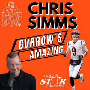 Chris Simms | Joe Burrow Is Amazing