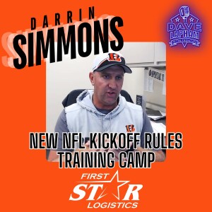 Bengals Special Teams Coach Darrin Simmons | 2024 Punter Battle & Analyzing Brand New Kickoff