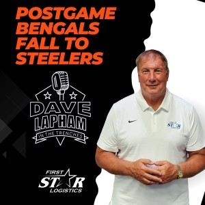 Dave Lapham | Postgame Bengals Fall To Steelers