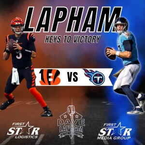 Dave Lapham | Keys To Bengals Victory Over Tennessee Titans