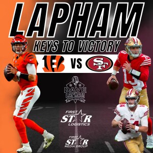 Dave Lapham | Keys To Bengals Victory Over The San Francisco 49ers