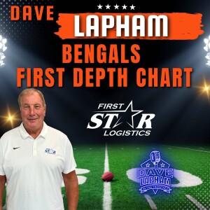 Dave Lapham | Bengals Release First Depth Chart Of Season