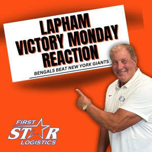 Victory Monday!!! Lapham's Reaction To Bengals Win Over Giants