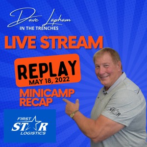 Replay | Dave Lapham In The Trenches May 18 2022