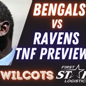 Solomon Wilcots | Bengals vs Ravens TNF Preview