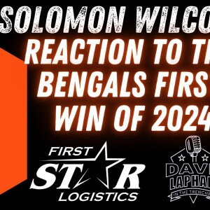 Cincinnati Bengals Earn Their First Win of the 2024 Season | Solomon Wilcots and Dave Lapham React