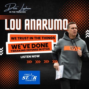 Bengals DC Lou Anarumo - We Trust In The Things We’ve Done - Tweaking Defense In OTAs