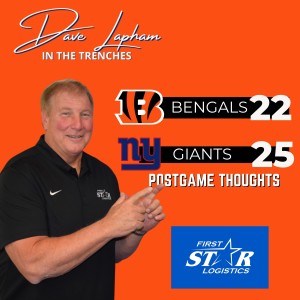 Dave Lapham In The Trenches | Postgame Thoughts Cincinnati Bengals vs New York Giants