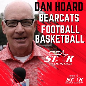 Dan Hoard | Bearcats Football and Basketball Future Bright