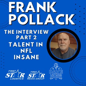 Bengals OL Coach Frank Pollack Part 2 | Talent In NFL Insane